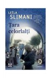 Țara celorlalți - Paperback brosat - Le&iuml;la Slimani - Pandora M, 2022