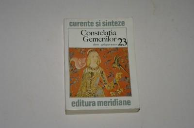 Constelatia Gemenilor - Dan Grigorescu foto