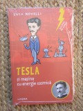 Sclipiri de geniu. Tesla și mașina cu energie cosmică, Litera IN TIPLA