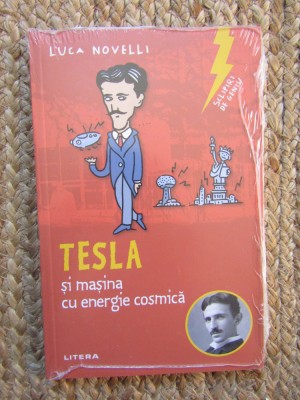 Sclipiri de geniu. Tesla și mașina cu energie cosmică, Litera IN TIPLA foto