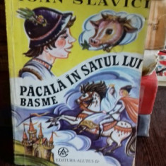 PACALA IN SATUL LUI - IOAN SLAVICI