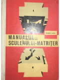Trandaf Maria - Manualul sculerului matrițer (editia 1963)