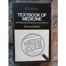 Textbook of Medicine with Relevant Physiology and Anatomy -R J HARRISON