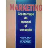 Ana Lucia Ristea - Marketing. Crestomatie de termeni si concepte (Editia: 2002)