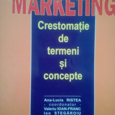 Ana Lucia Ristea - Marketing. Crestomatie de termeni si concepte (2002)