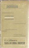 Cumpara ieftin Viata lui Mihai Eminescu (cartonata) - George Calinescu