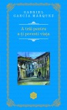 A trai pentru a-ti povesti viata - Gabriel Garcia Marquez, RAO