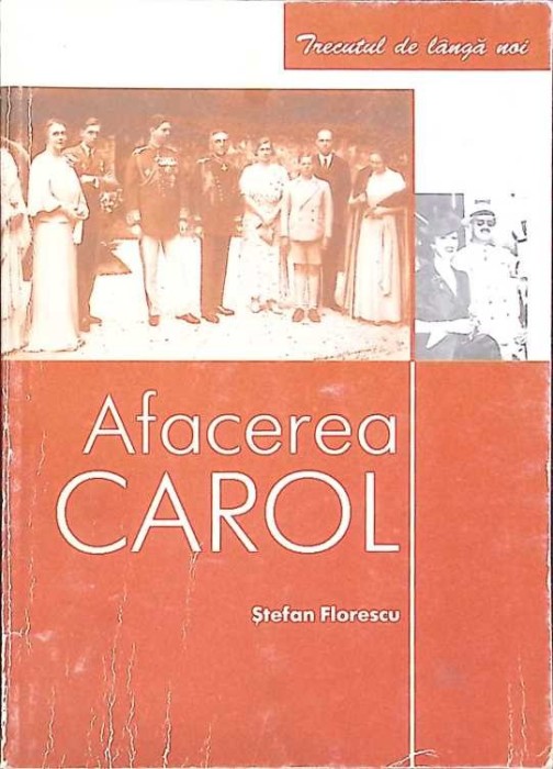 AFACEREA CAROL-STEFAN FLORESCU-270462