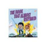 The Book That Almost Rhymed