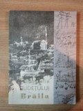 MONOGRAFIA JUDETULUI BRAILA , 1971