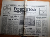 Ziarul dreptatea 16 august 1990 - ismail pamant romanesc