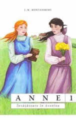 Anne. &Icirc;nvățătoare &icirc;n Avonlea Vol. 3 (resigilat) - Editura Altele