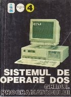 Sistemul de operare DOS - Ghidul programatorului (Editie 1993) foto