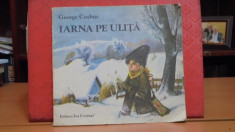 GEORGE COSBUC - IARNA PE ULITA - 30 PAG. CU DESENE COLOR - ED. ION CREANGA,1984 foto