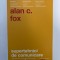 Supertehnici de comunicare - Alan C. Fox