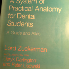 A system of practic al anatomy for dental students guide and atlas