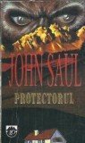 Protectorul John Saul editura Rao 1994 carte clasica romana veche coperta cartonata
