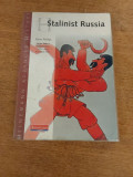 Stalinist Russia / Steve Phillips