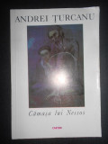 Andrei Turcanu - Camasa lui Nessos (1996)