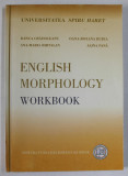 ENGLISH MORPHOLOGY WORKBOOK by ILINCA CRAINICEANU ...ALINA PANA , 2008