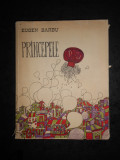 EUGEN BARBU - PRINCEPELE (1974, ed. cartonata, ilustrata de Mihu Vulcanescu)