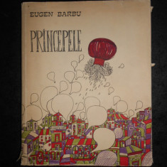 EUGEN BARBU - PRINCEPELE (1974, ed. cartonata, ilustrata de Mihu Vulcanescu)