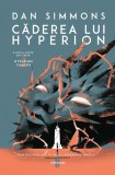 Căderea lui Hyperion (Vol. 2) - Paperback brosat - Dan Simmons - Nemira