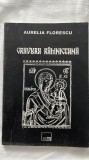 GRAVURA R&Acirc;MNICEANĂ 1705-1827 - AURELIA FLORESCU