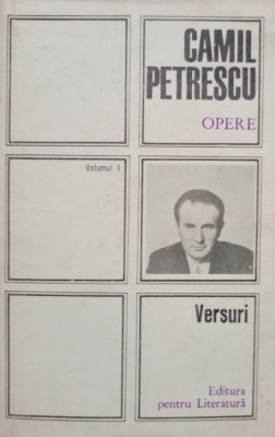 Camil Petrescu - Opere, vol. 1 (1968) foto