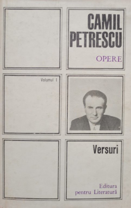 Camil Petrescu - Opere, vol. 1 (1968)