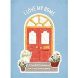 I Love My Home