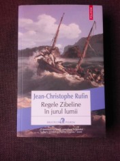 REGELE ZIBELINE IN JURUL LUMII - JEAN CHRISTOPHE RUFIN foto