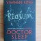 Stephen King - Doctor Sleep