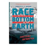 Cumpara ieftin Race to the Bottom of the Earth