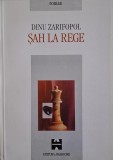 Sah la rege &ndash; Dinu Zarifopol