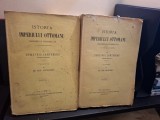 Istoria Imperiului Otoman. Cresterea si scaderea lui - Demetriu Cantemir tradusa de Dr.Ion Hodosiu