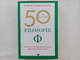 Cumpara ieftin TOM BUTLER-BOWDON - FILOSOFIE. SINTEZA CELOR MAI IMPORTANTE 50 DE CARTI DESPRE