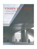 Vision in China: Chinese Contemporary Architecture - Paperback brosat - *** - Design Media Publishing Limited