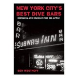 New York City&#039;s Best Dive Bars