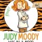 Judy Moody Was in a Mood