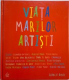 Viata marilor artisti - Charlie Ayres - Carte