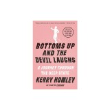 Bottoms Up and the Devil Laughs: A Journey Through the Deep State