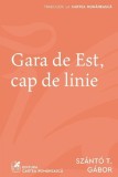 Gara de est Cap de linie - Grupul Art