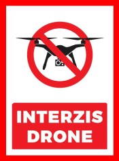 Placuta interzis drone foto