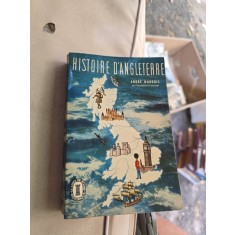 Histoire dAngleterre - Andr&eacute; Maurois
