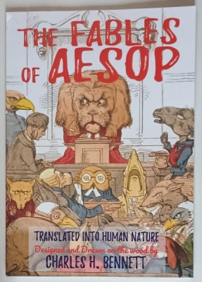 THE FABLES OF AESOP , TRANSLATED INTO HUMAN NATURE , designed and drawn on the wood by CHARLES H. BENNETT , 2024 foto