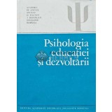 Psihologia educatiei si dezvoltarii - 1983 - Ion Radu (AB50)