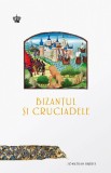 Bizanțul și cruciadele - Editura Baroque Books &amp; Arts