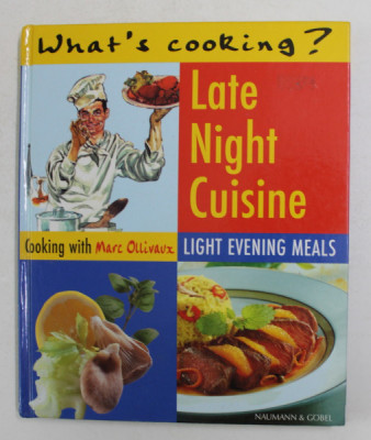 LATE NIGHT CUISINE - LIGHT EVENING MEALS by MARC OLLIVAUX , ANII &amp;#039;2000 foto