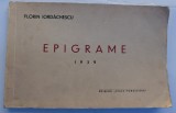 FLORIN IORDACHESCU EPIGRAME 1939 EDITURA VIATA FORESTIERA